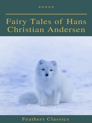 cover image of Fairy Tales of Hans Christian Andersen (Feathers Classics)